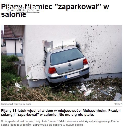 Pijany Niemiec zaparkował w domu Pijany Niemiec zaparkował w domu