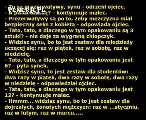 Kawał - Syn pyta po co tyle prezerwatyw Kawał - Syn pyta po co tyle prezerwatyw