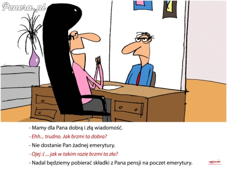 Dwie wiadomości dla emeryta