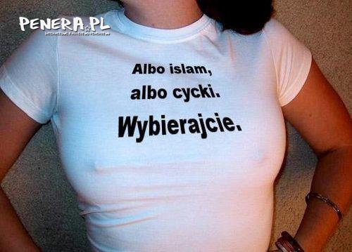 Albo islam albo CYCKI