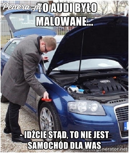 Gdy przychodzisz do komisu i okazuje się że