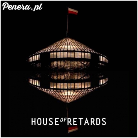House of Retards