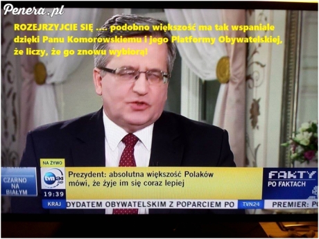 Ja jestem ciekaw gdzie on znalazł tę większość Polaków