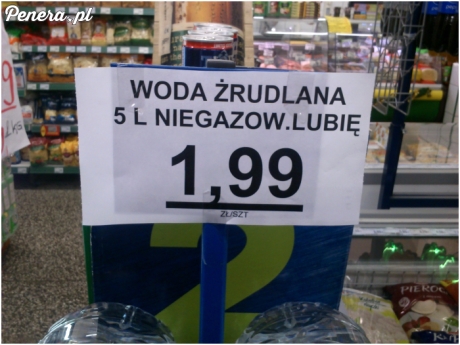 Ktoś ma ochotę na wode żrudlaną?