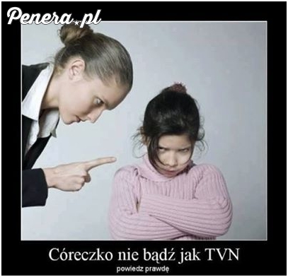 Nie bądź jak TVN