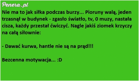 Nie ma to jak siłownia podczas burzy :D