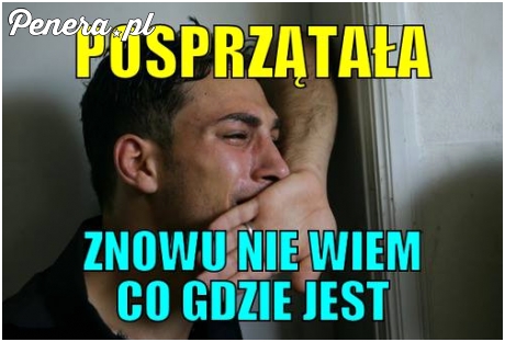 Nie rycz chłopie! Wszyscy mamy ten sam problem