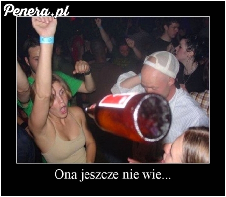 Ona jeszcze nie wie