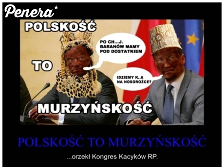 Polskość to murzyńskość
