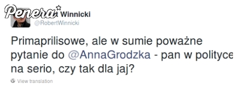 Prima Aprilisowe pytanie do Grodzkiej