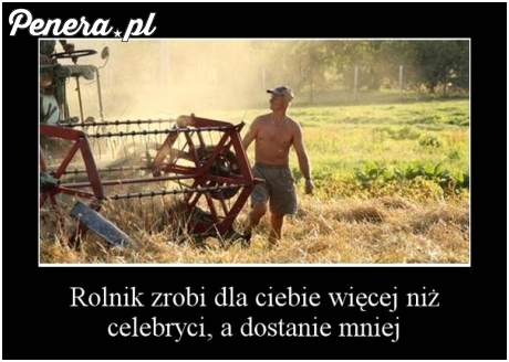 Rolnik zrobi dla Ciebie więcej