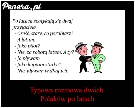 Rozmowa dwóch Polaków po latach