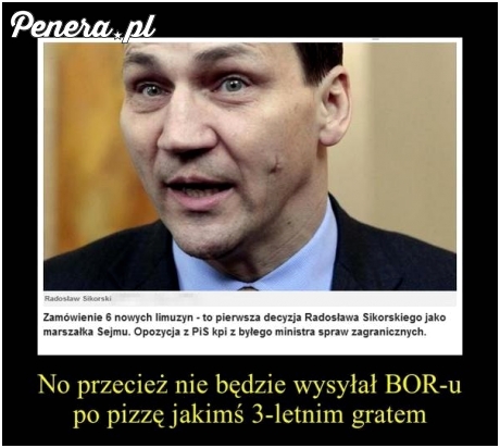 Sikorski to jednak lubi robić zakupy