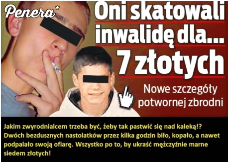 Skatowali niepełnosprawnego dla 7 złotych Skatowali niepełnosprawnego dla 7 złotych