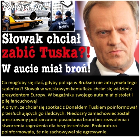 Słowak chciał zabić Tuska