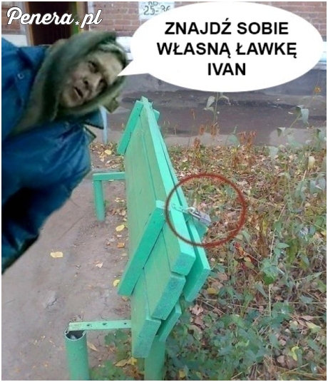 Ta ławka jest już zajęta :D