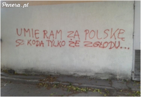 Umieram za Polskę