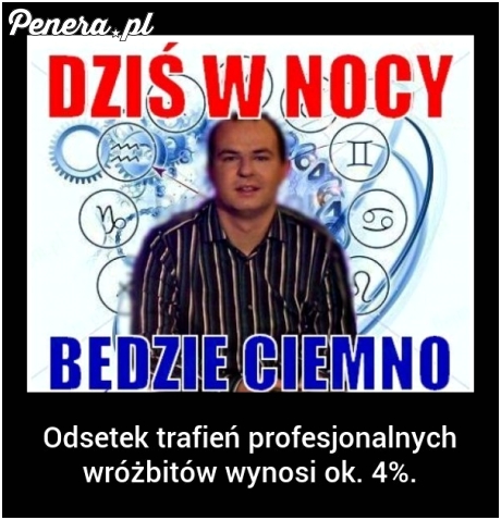 Wróżbita Maciej znowu nieomylny